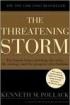 The Threatening Storm: The Case for Invading Iraq