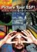 Picture Your ESP!: Reveal Your Hidden Powers With "The Nu ESP Test"