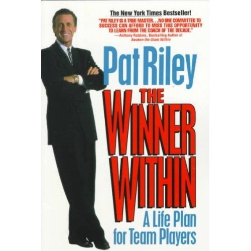 Winner Within: A Life Plan for Team Players