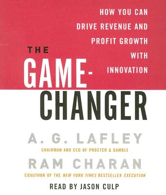 The Game-Changer: How You Can Drive Revenue and Profit Growth with Innovation