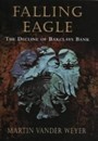 Falling Eagle: The Decline of Barclay's Bank
