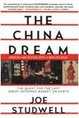 The China Dream: The Quest for the Last Great Untapped Market on Earth