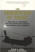 The Generation of Trust: Public Confidence in the U.S. Military Since Vietnam