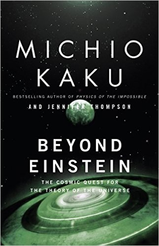 Beyond Einstein: The Cosmic Quest for the Theory of the Universe