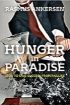 Hunger in Paradise: How to Save Success from Failure