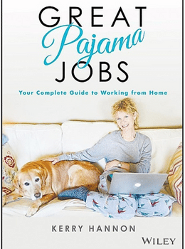 Great Pajama Jobs: Your Complete Guide to Working from Home