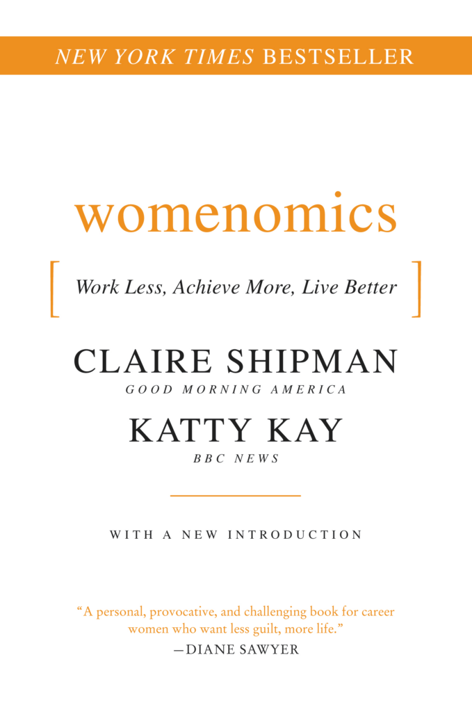 Womenomics: Write Your Own Rules for Success