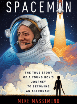 Spaceman: The True Story of a Young Boy's Journey to Becoming an Astronaut