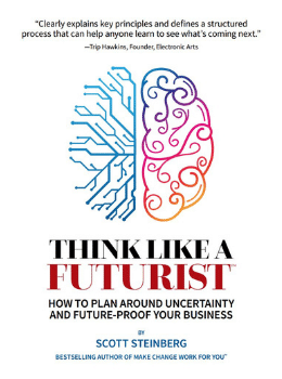 Think Like a Futurist: How to Plan Around Uncertainty and Future-Proof Your Business