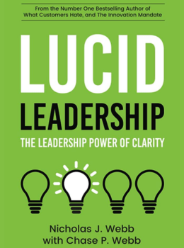 Lucid Leadership: The Leadership Power of Clarity
