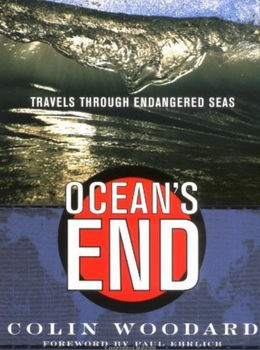 Ocean's End Travels Through Endangered Seas