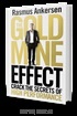 The Gold Mine Effect