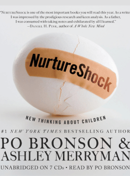 NurtureShock: New Thinking About Children