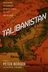 Talibanistan: Negotiating the Borders Between Terror, Politics, and Religion