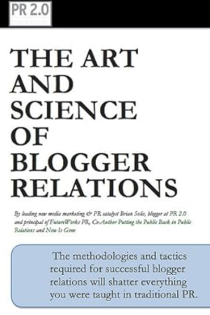 The Art and Science of Blogger Relations