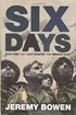 Six Days: How the 1967 War Shaped the Middle East