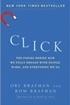 Click: The Forces Behind How We Fully Engage with People, Work, and Everything We Do