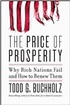 The Price of Prosperity: Why Rich Nations Fail and How to Renew Them