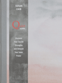Quiet Journal: Discover Your Secret Strengths and Unleash Your Inner Power