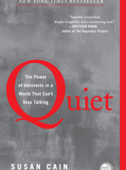 Quiet: The Power of Introverts in a World That Can't Stop Talking