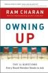 Owning Up: The 14 Questions Every Board Member Needs to Ask