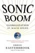 Sonic Boom: Globalization at Mach Speed