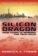 Silicon Dragon: How China Is Winning the Tech Race