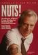 NUTS!: Southwest Airlines' Crazy Recipe for Business and Personal Success