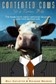 Contented Cows Give Better Milk