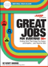 Great Jobs for Everyone 50 +, Updated Edition: Finding Work That Keeps You Happy and Healthy…and Pays the Bills