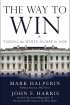 The Way to Win: Taking the White House in 2008