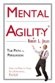Mental Agility: The Path to Persuasion