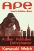 Ape: Author, Publisher, Entrepreneur: How to Publish a Book