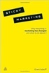 Sticky Marketing