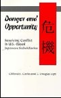 Danger and Opportunity