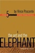 The Ant and Elephant – Leadership for the Self