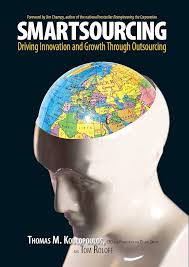 Smartsourcing: Driving Innovation and Growth Through Outsourcing