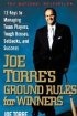 Joe Torre's Ground Rules for Winners: 12 Keys to Managing Team Players,Tough Bosses, Setbacks…..