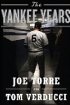 The Yankee Years