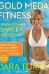 Gold Medal Fitness: A Revolutionary 5-Week Program