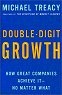 Double-Digit Growth: How Great Companies Achieve It – No Matter What