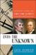 Into the Unknown: Leadership Lessons from Lewis & Clark's Daring Westward Expedition