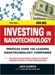 Investing in Nanotechnology: Think Small. Win Big