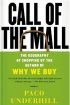 The Call of the Mall: A Walking Tour Through the Crossroads of Our Shopping Culture