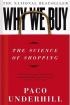 Why We Buy : The Science of Shopping