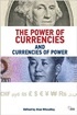 Alan Wheatley The Power of Currencies