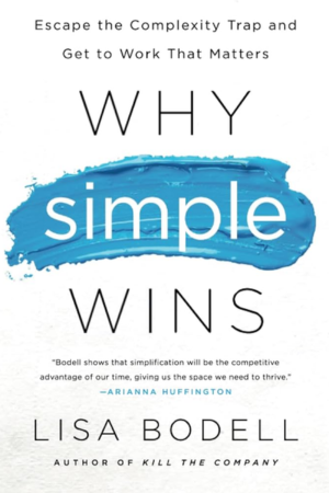 Why Simple Wins