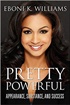 Pretty Powerful: Appearance, Substance, and Success
