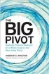 The Big Pivot