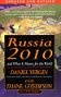 Russia 2010 and What It Means for the World
